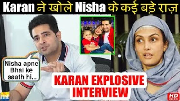 Karan Mehra EXPOSES ex-Wife Nisha Rawal publicly Shocking TRUTH on her AFFAIRS - Uncut Interview
