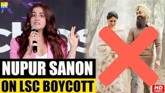 ''If I BOYCOTT Your Questions'' Nupur Sanon reacts on Laal Singh Chaddha, Please Don't Talk Negative