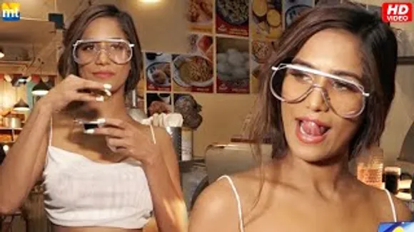 Poonam Pandey eats Tikha Wala Paani Puri, says she will be in Less SEXY role in her new project