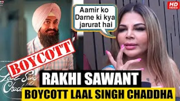 Rakhi Sawant reacts Aggressively against Boycott 'Laal Singh Chaddha' Trend