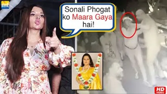 Rakhi Sawant claims she knew it was Homicide from day 1 in Sonali Phogat's Sensational Case