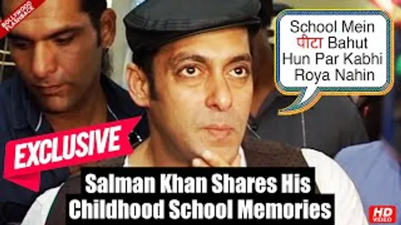Salman Khan reveals he was BEATEN a lot but never CRIED in school
