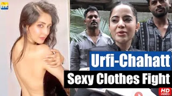 Urfi Javed says SORRY for Abusing Chahatt Khanna over Sexy Clothes Controversy