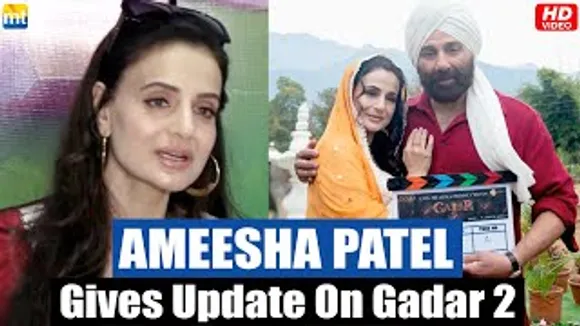 Ameesha Patel reveals the release Date of India Blockbuster Gadar's Sequel 'GADAR 2' with Sunny Deol