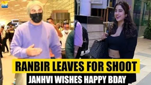 Ranbir Kapoor Leaves For Animal Shoot, Janhvi Kapoor Wishes Belated Happy Birthday To A Pap