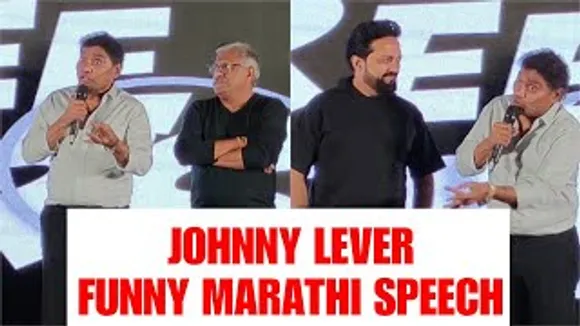 Comedy King Johnny Lever gives Marathi Speech as he announces New Marathi Film Three Cheers