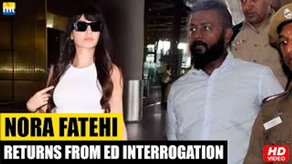 Nora Fatehi Questioned For 7 Hours By EOW Delhi Police In Conman Sukesh Chandrasekhar Case