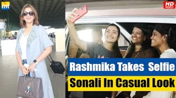 Rashmika Mandanna helps Fangirls to take selfies, Sonali Bendre looks classy in casual at airport