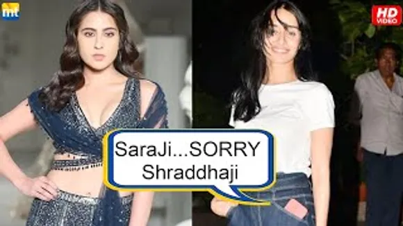 Shraddha Kapoor's Unexpected Reaction on being called as Sara Ali Khan