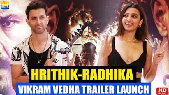 Vedha aka Hrithik Roshan is Back, stunning Radhika Apte poses at Vikram Vedha Trailer Launch