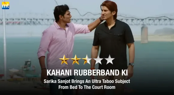 Kahani Rubberband Ki Review - Sarika Sanjot Brings An Ultra Taboo Subject From Bed To The Court Room