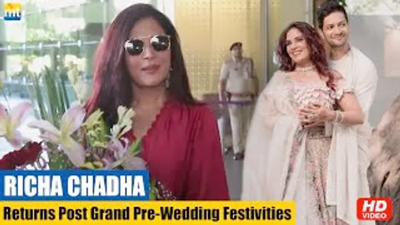 The New Bride is here! Richa Chadha Returns post Grand Pre-wedding festivities