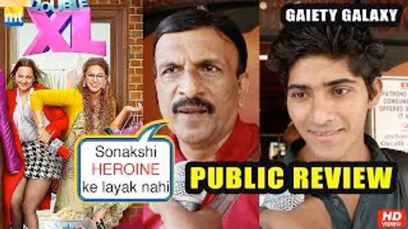 Sonakshi Sinha Ab HEROINE Ke Layak Rahi Nahi - Double XL Public Review From Gaiety Galaxy