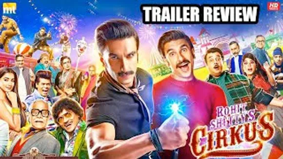 Cirkus Trailer Review | Ranveer Singh, Rohit Shetty, Jacqueline Fernandez, Pooja Hegde
