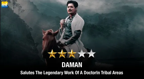 Daman Review - Salutes The Legendary Work Of A Doctor In Tribal Areas