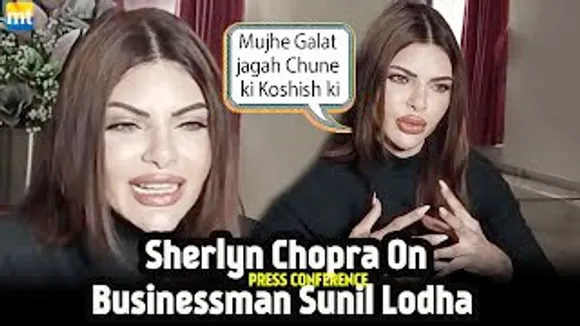 UNCUT Sherlyn Chopra on INAPPROPRIATE TOUCH & Behaviour in Private Room by Sunil Lodha Files FIR