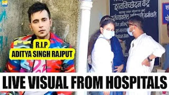 LIVE Visual From Hospital of Aditya Singh Rajput RIP