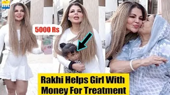 ALLAH Tumhe Jaldi Theek Karde - Rakhi Sawant gave 5000 rupees to a girl's family for KIDNEY treatment