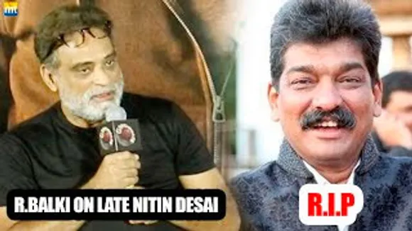 'No Situation is That Bad, You Can't Get Up From' - R. Balki Reacts on Nitin Desai's Sudden Demise