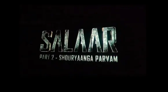 Prabhas and Prashanth Neel's Salaar Sequel Is Titled "Salaar Part 2: Shouryaanga Parvam"