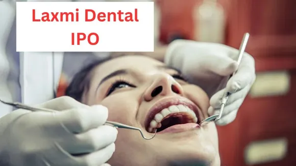 Laxmi Dental IPO