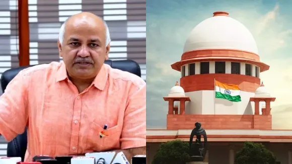 Manish Sisodia Supreme Court