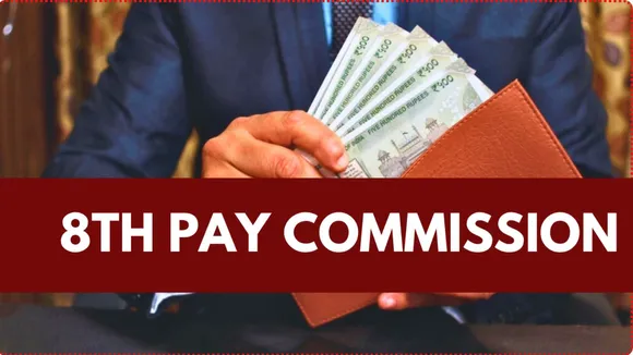 8th Central Pay Commission