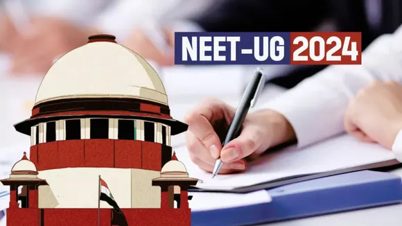 NEET-UG 2024 Supreme Court