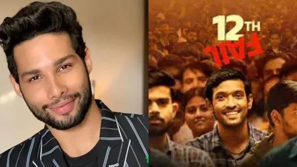 I come from a very small town so I really connected with 12th Fail: Siddhant Chauturvedi