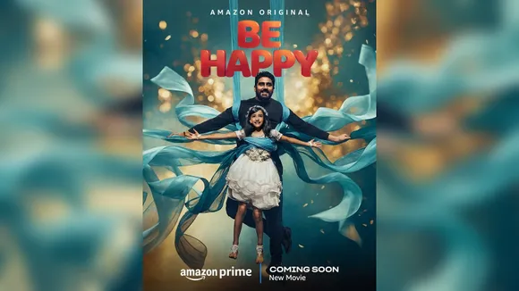 Prime Video celebrates International Daughter's Day with 'Be Happy' first look