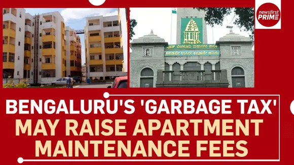 Bengaluru's 'Garbage Tax' may raise apartment maintenance fees