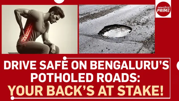 Drive safe on Bengaluru’s potholed roads: Your back’s at stake!