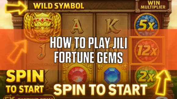Screenshot of the JILI Fortune Gems slot game interface with "HOW TO PLAY JILI FORTUNE GEMS" and "SPIN TO START" text instructions overlaid.