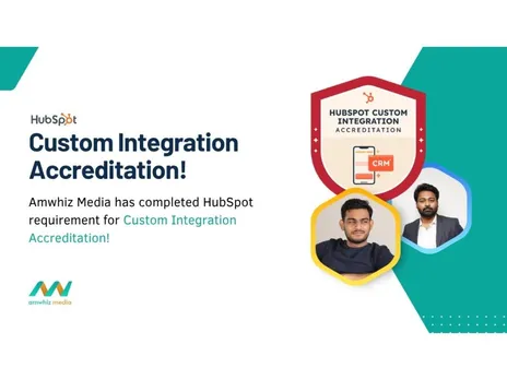 Amwhiz Media has completed HubSpot’s requirements for Custom Integration Accreditation!