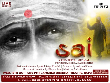 AGP World Brings Sai - The Musical to Mumbai Premiering 15th October