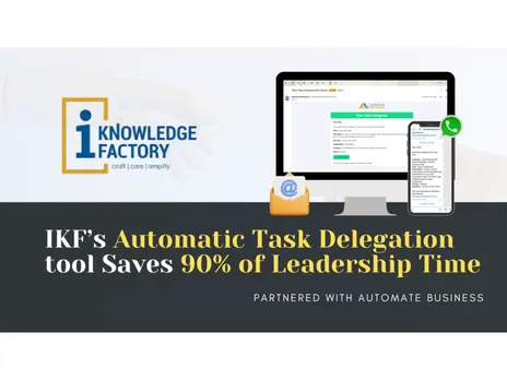 IKF’s Task Automation Tool Slashes Management Time by 90% — Here’s How