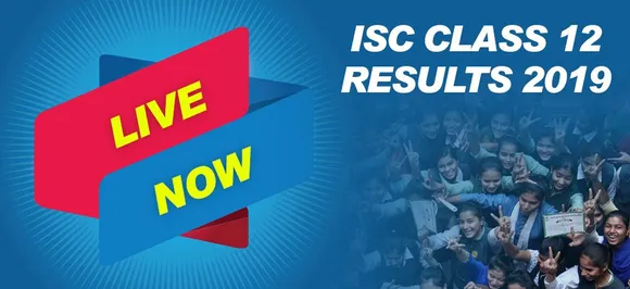 CISCE ISC class 12th results 2019 LIVE NOW at cisce.org, check here