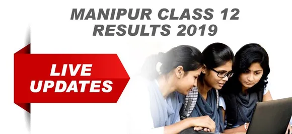 ANNOUNCED! Manipur Board HSE class 12 Results 2019 LIVE NOW, check scores at manresults.nic.in