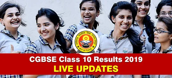 LIVE NOW CGBSE Chhattisgarh Board 10th Result 2019, CHECK SCORES HERE