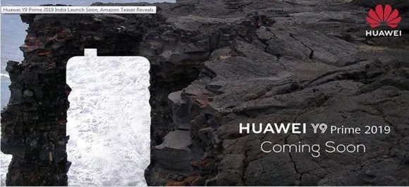 Huawei Y9 Prime 2019 India launch soon: Expected specs, prices inside 