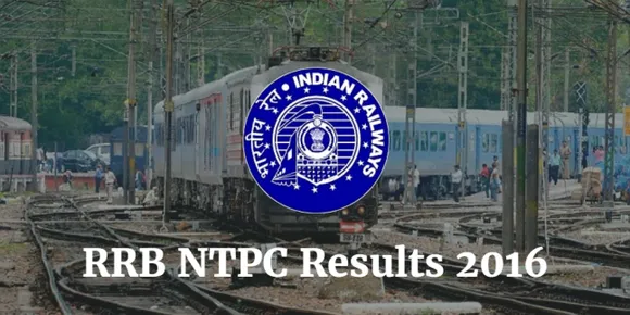 RRB NTPC Results 2016: Indian Railways Non Technical results expected by mid August at www.indianrailways.gov.in
