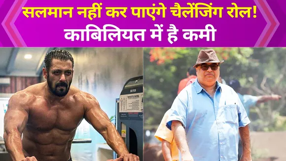 Does this director doubt Salman's ability?