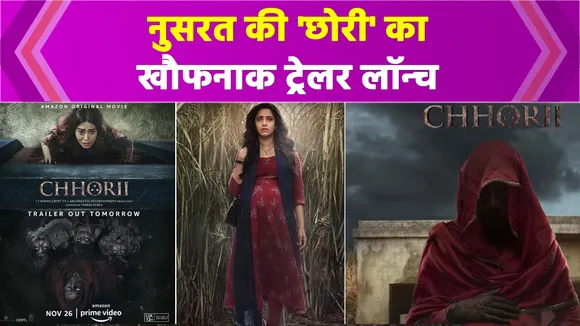 Nusrat 'Chhori' trailer launched, Nushrat Bharucha's look looks scary