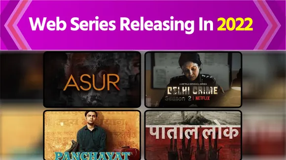 Web Series Releasing In 2022 on digital platforms