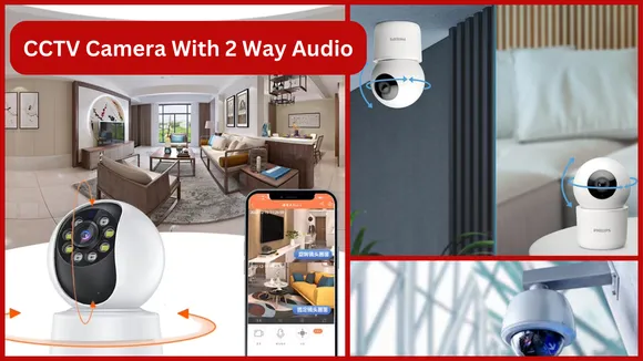 CCTV Camera With 2 Way Audio