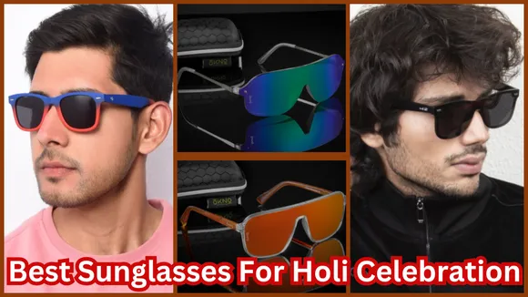 Best Sunglasses For Holi Celebration
