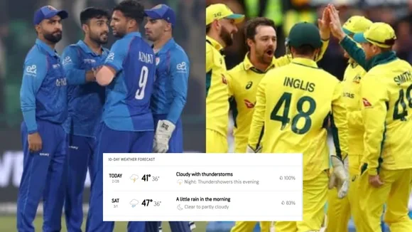 AFG vs AUS Weather Update