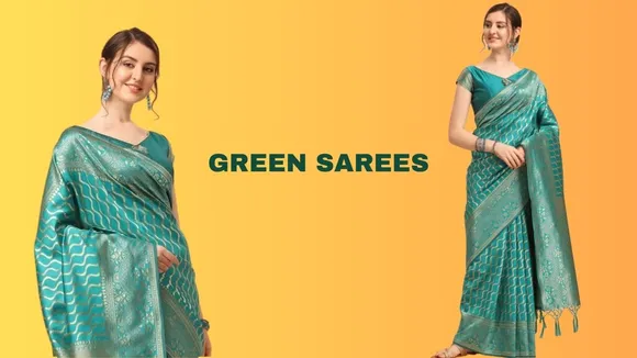 Best Green Sarees For Women