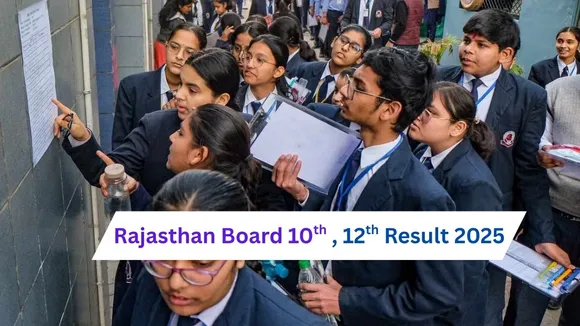 Rajasthan Board 10th , 12th Result 2025