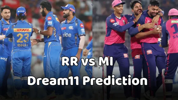RR vs MI dream11 Prediction rajasthan royals vs mumbai indians captain and vice captain options in ipl 2025